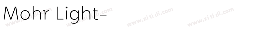 Mohr Light字体转换 Mohr Light字体转换